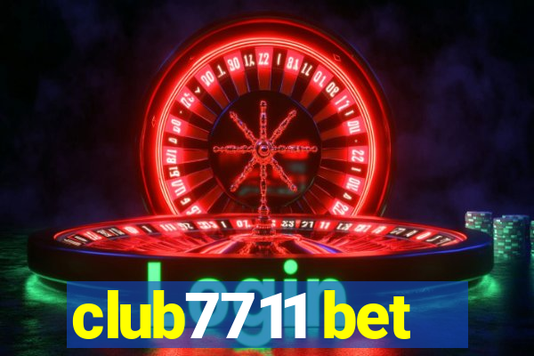 club7711 bet